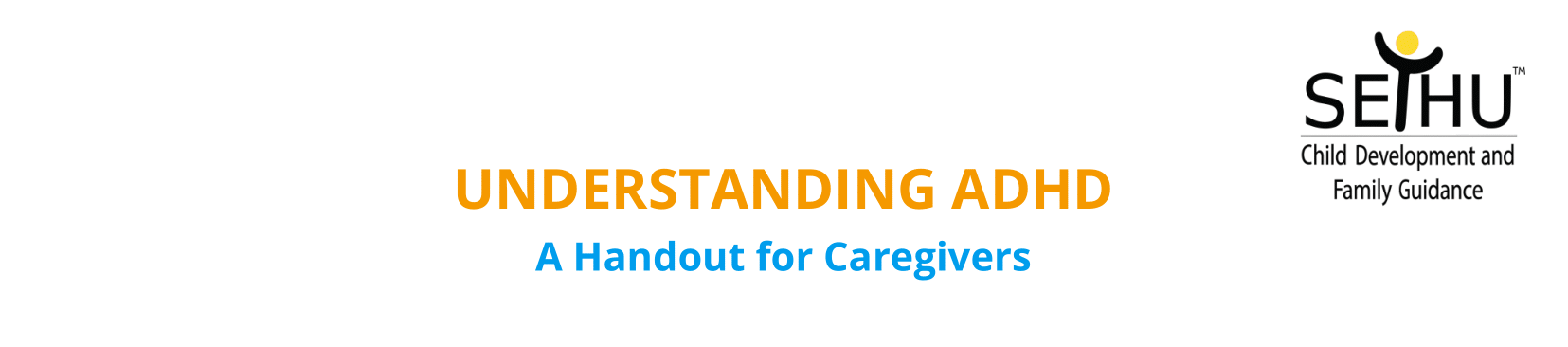 Understanding ADHD for Caregivers